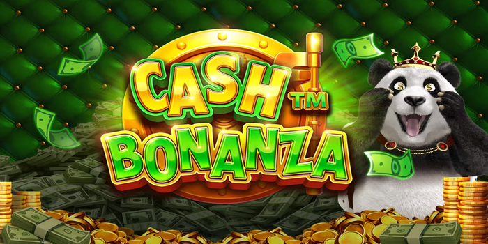 Slot Cash Bonanza Strategi Ampuh Jackpot Maksimal Aman